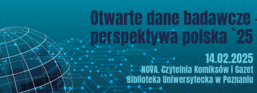 Otwarte dane badawcze – perspektywa polska ’25